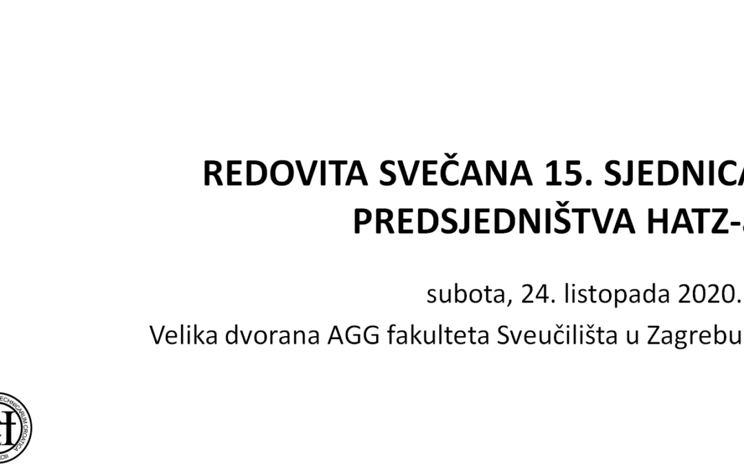 Održana svečana redovita 15. sjednica Predsjedništva HATZ-a