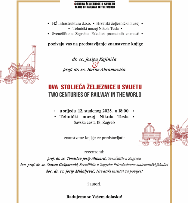 Predstavljanje knjige “Dva stoljeća željeznice u svijetu” – 12.11.2025., 18 sati, TMNT